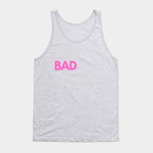 I'm a bad influence Tank Top